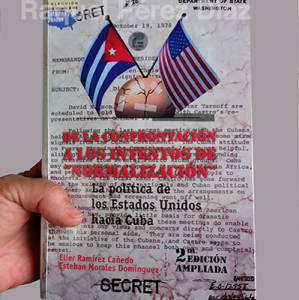 Esteban Morales acaba de publicar un libro sobre las relaciones Cuba-EEUU.