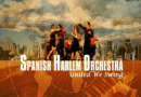 Spanish Harlem Orchestra – Canción del día